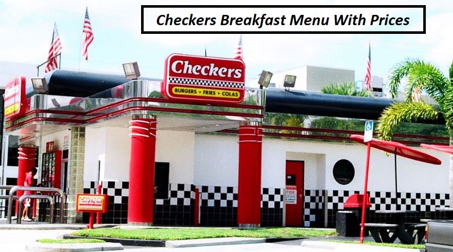 Checkers Breakfast Menu With Prices